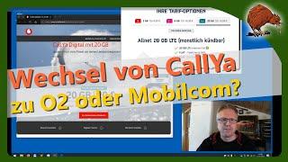 CallYa Digital Wechsel zu O2 oder Mobilcom