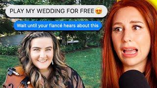 violinist EXPOSES former bully who wanted her to play wedding for FREE - REACTION