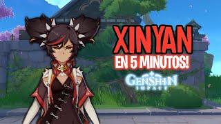 XINYAN EN 5 MINUTOS!  | Genshin impact - Guía de Xinyan