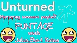 Unturned FUNTAGE (GangBanging innocent people)