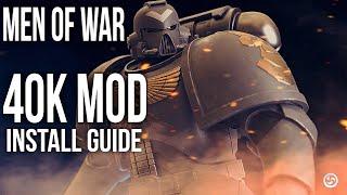 Men of War: Assault Squad 2 - 40k Mod - Install guide