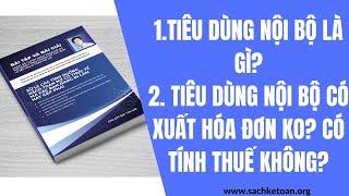 Tiêu Dùng Nội Bộ Là Gì ?Tiêu Dùng Nội Bộ Có Xuất Hóa Đơn Không-Xuất Hóa Đơn Có Tính Thuế GTGT? NĐ123