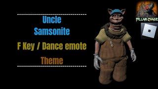 Uncle Samsonite F Key Theme •|• Pillar Chase 2