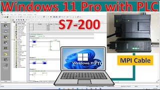 Windows 11 Pro  X64 bit connect with PLC S7-200 by using MPI cable