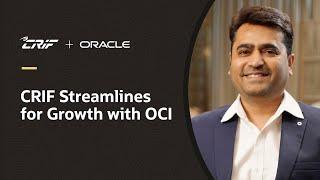 CRIF Increases Security and Streamlines for Growth with OCI