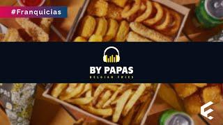 Franquicia de papas fritas By Papas | Franquicias que crecen