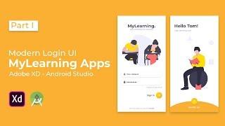 Modern MyLearning Login UI Design - Adobe XD to Android Studio Tutorial (Part I - Design Section)