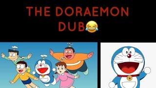 THE DORAEMON DUB