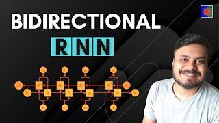 Bidirectional RNN | BiLSTM | Bidirectional LSTM | Bidirectional GRU