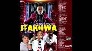 Dj Phyll    Itakuwa Sawa Gospel Vibes