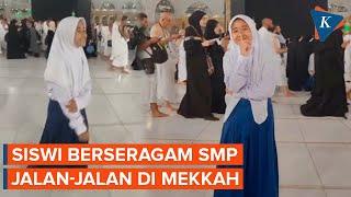 Viral, Video Siswi "Bolos" Pakai Seragam Sekolah Pergi ke Mekkah, Ini Faktanya