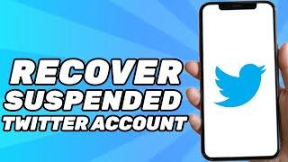 How to Recover Your Suspended Twitter Account on Mobile