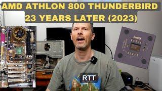 AMD Athlon 800 MHz Thunderbird: 23 Years Later in (2023)