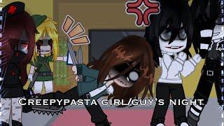 Creepypasta girl/guy’s night || Gacha Club ||