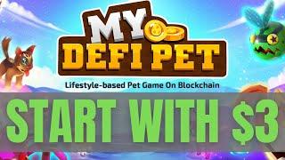 MY DEFI PET || BASIC GAMEPLAY TUTORIAL - START WITH $3 || IS IT WORTH IT?
