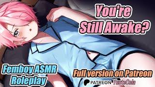 [M4M ASMR] Femboy Helps You Sleep :3c