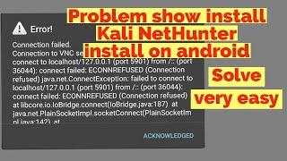 All error fixed Kali NetHunter install on android
