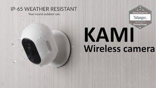 KAMI Wireless Security Camera - Wi-Fi - Battery include - Kami Base Station - Unboxing