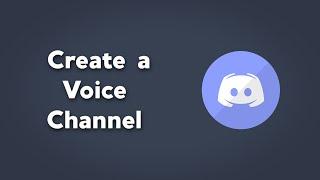 Create a Voice Channel in Discord | How to Add a Voice Channel to a Discord Server |Discord Tutorial