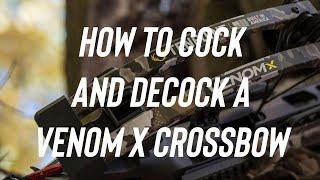 TenPoint Venom X Crossbow - How To Cock and Decock with ACUslide