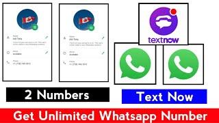 How To Get Free Number For Whatsapp || TextNow New Method