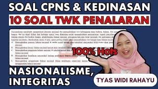 PART 40 SOAL CPNS TWK FULL PENALARAN SOAL TWK NASIONALISME DAN INTEGRITAS CPNS 2024