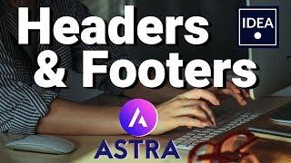 Header & Footer Design - Astra Theme (Free) WordPress Beginner Tutorial