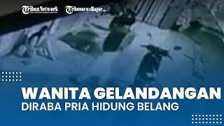 Viral Video Tubuh Wanita Gelandangan Diraba Pria Terekam CCTV, Sering Didatangi Beberapa Laki-laki