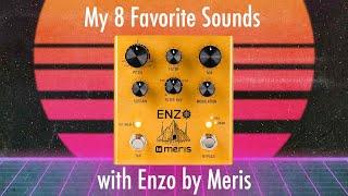 My 8 Favorite Sounds with Enzo by Meris