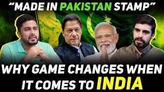 Why INDIA is Preferred? | The MADE IN PAKISTAN tag & MENTALITY issue