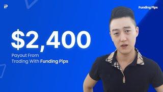 Interview with Funding Pips Trader Julius | $ 2.4K Payout