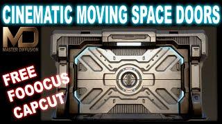 SCIFI space doors woth FOOCUS and CAPCUT- awesome TIP