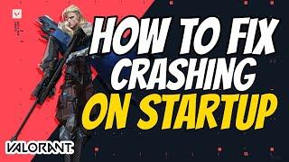 How to fix valorant crashing on startup | valorant random freezes