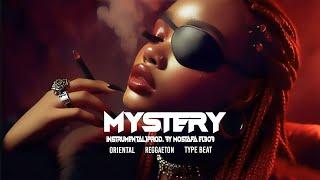 " Mystery  " Oriental Reggaeton Type Beat(Instrumental)Prod. by Mostafa ElBOB