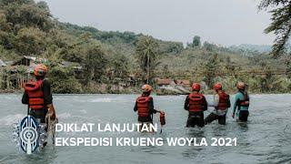 WANADRI | Diklat Lanjutan Ekspedisi Krueng Woyla 2021