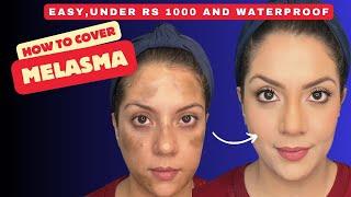 Cover Melasma with affordable makeup products | Nipun Kapur