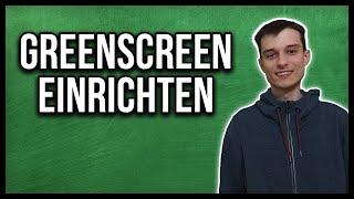 Streamlabs OBS green screen einstellen