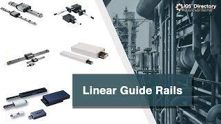 Linear Guide Rail Manufacturers, Suppliers, and Industry Information