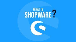 Shopware overview for E-commerce business | D9art Creative House