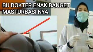 KECELAKAAN MASTURBASI DOKTER DAN PASIEN | VIDEO VIRAL TIKTOK