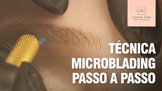 Técnica Microblading passo a passo