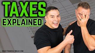 Taxes Explained | How to Do Taxes for the First Time in 2021