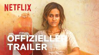 Skater Girl | Offizieller Trailer | Netflix