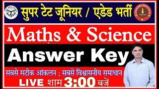 UP Super TET Junior 2021 Answer Key /Science & Maths ANSWER KEY/ गणित एवं विज्ञान best answer key
