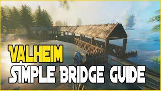 Valheim - Bridge Guide