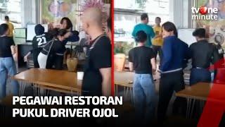 Cekcok Soal Pesanan, Pegawai Restoran Pukul Driver Ojol |tvOne Minute