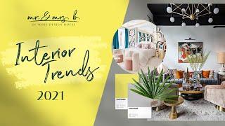 Interior Design Trends 2021