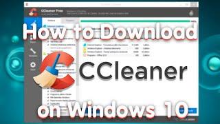 Download CCleaner on Windows 10 for Free | How to install CCleaner Pro on Windows Full Version