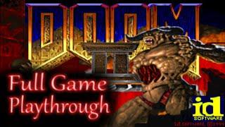 DOOM II Hell on Earth *Full game* Gameplay playthrough (no commentary)