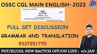 OSSC CGL MAIN ENGLISH- 2023 | FULL SET DISCUSSION | GRAMMAR & TRANSLATION | 9337251770  BY KEDAR SIR
